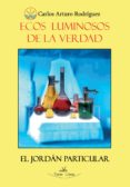 ecos luminosos de la verdad 2 edicion (ebook)-9788498860122 ecos luminosos de la verdad 2 edicion (ebook)-9788498860122