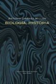 biología, historia-antonio jimenez millan-9788498952322 biología, historia-antonio jimenez millan-9788498952322