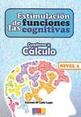 estimulacion de las funciones cognitivas nivel 2, cuaderno 2:calc ulo-carmen mª leon lopa-9788499155722 estimulacion de las funciones cognitivas nivel 2, cuaderno 2:calc ulo-carmen mª leon lopa-9788499155722