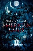 american gods-neil gaiman-9788499185422 american gods-neil gaiman-9788499185422