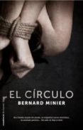 el circulo-bernard minier-9788499186122 el circulo-bernard minier-9788499186122
