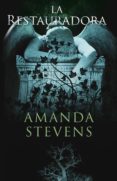la restauradora (ebook)-amanda stevens-9788499187822 la restauradora (ebook)-amanda stevens-9788499187822