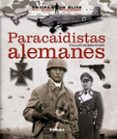 paracaidistas alemanes-9788499282022 paracaidistas alemanes-9788499282022