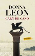 carn de cano-donna leon-9788499306322 carn de cano-donna leon-9788499306322