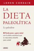 la dieta paleolítica (ebook)-loren cordain-9788499440422 la dieta paleolítica (ebook)-loren cordain-9788499440422