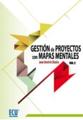 gestion de proyectos con mapas mentales, vol. 2-jose andres ocaña-9788499486222 gestion de proyectos con mapas mentales, vol. 2-jose andres ocaña-9788499486222