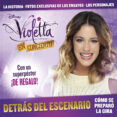 violetta: detras del escenario (incluye poster gigante)-9788499515922 violetta: detras del escenario (incluye poster gigante)-9788499515922