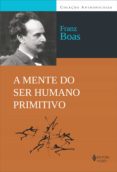 a mente do ser humano primitivo (ebook)-9788532655622 a mente do ser humano primitivo (ebook)-9788532655622