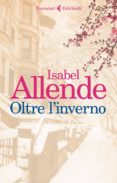oltre l inverno-isabel allende-9788807032622 oltre l inverno-isabel allende-9788807032622