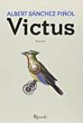 victus-albert sanchez piñol-9788817074322 victus-albert sanchez piñol-9788817074322