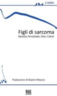 figli di sarcoma (ebook)-9788833090122 figli di sarcoma (ebook)-9788833090122