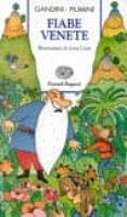fiabe venete-lella gandini-roberto piumini-9788879263122 fiabe venete-lella gandini-roberto piumini-9788879263122