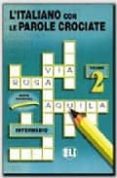 italiano con le parole crociate ii/italiano-9788885148222 italiano con le parole crociate ii/italiano-9788885148222