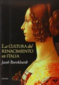 la cultura del renacimiento en italia-jacob burckhardt-9789500372022 la cultura del renacimiento en italia-jacob burckhardt-9789500372022
