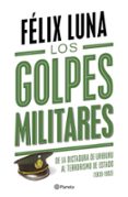 LOS GOLPES MILITARES