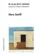 en la era de la intimidad: seguido de: el espacio autobiografico-nora catelli-9789508452122 en la era de la intimidad: seguido de: el espacio autobiografico-nora catelli-9789508452122