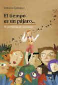 el tiempo es un pajaro... 98 partituras de canciones (ebook)-9789560102522 el tiempo es un pajaro... 98 partituras de canciones (ebook)-9789560102522