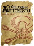 cronicas del anticristo (ebook)-9789569197222 cronicas del anticristo (ebook)-9789569197222