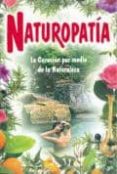 naturopatia: la curacion por medio de la naturaleza-9789706663122 naturopatia: la curacion por medio de la naturaleza-9789706663122