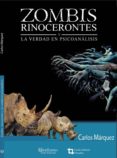 zombis, rinocerontes y la verdad en el psicoanalisis (ebook)-9789807412322 zombis, rinocerontes y la verdad en el psicoanalisis (ebook)-9789807412322