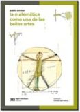 la matematica como una de las bellas artes (ciencia que ladra)-pablo amster-9789871105922 la matematica como una de las bellas artes (ciencia que ladra)-pablo amster-9789871105922