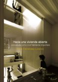 hacia una vivienda abierta-pablo fernandez lorenzo-9789873607622 hacia una vivienda abierta-pablo fernandez lorenzo-9789873607622