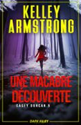 UNE MACABRE DÉCOUVERTE
