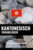 Libros electrónicos descargados ohne anmeldung KANTONESISCH VOKABELBUCH