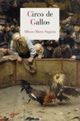 Circo de gallos-18286761-otro-formato