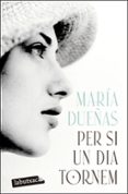 Per si un dia tornem-18067600-otro-formato