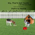 Descargar libros de texto para ipad gratis. PIP THAT'S NOT YOURS  (edición en inglés) 9798227420022 CHM in Spanish de PATRICIA HARRIS