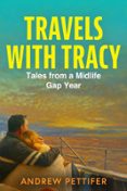 TRAVELS WITH TRACY