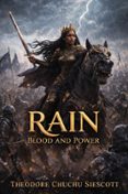 Descargas gratuitas kindle libros RAIN de THEODORE CHUCHU SIESCOTT (Literatura española) iBook PDF RTF