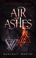 Descarga de archivos pdf de libros. AIR AND ASHES  (edición en inglés) 9798990938922  de MARGARET MANTOR