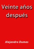 veinte años después (ebook)-2910018046014 veinte años después (ebook)-2910018046014