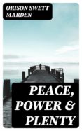 Libros electrónicos para descargar PEACE, POWER & PLENTY RTF (Spanish Edition) 8596547008132