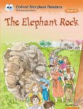the elephant rock (oxford storyland readers 10)-9780195969832 the elephant rock (oxford storyland readers 10)-9780195969832