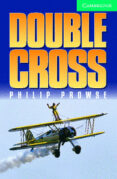 double cross (incluye cd)-philip prowse-9780521686532 double cross (incluye cd)-philip prowse-9780521686532