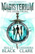 magisterium: the iron trial-cassandra clare-holly black-9780552567732 magisterium: the iron trial-cassandra clare-holly black-9780552567732