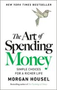 THE ART OF SPENDING MONEY