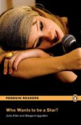 penguin readers easystarts: who wants to be a star? (libro + cd)-9781405880732 penguin readers easystarts: who wants to be a star? (libro + cd)-9781405880732