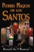 poderes magicos de los santos-ray t. malbrough-9781567184532 poderes magicos de los santos-ray t. malbrough-9781567184532