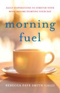 MORNING FUEL  (edición en inglés)