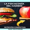 LA PSICOLOGÍA DEL HAMBRE  (edición en inglés)