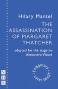 THE ASSASSINATION OF MARGARET THATCHER