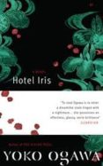 hotel iris-yoko ogawa-9781846554032 hotel iris-yoko ogawa-9781846554032