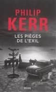 les pièges de l exil-philip kerr-9782021339932 les pièges de l exil-philip kerr-9782021339932