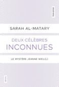 DEUX CÉLÈBRES INCONNUES  (edición en francés)