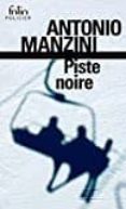 piste noire-antonio manzini-9782070467532 piste noire-antonio manzini-9782070467532