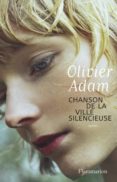 chanson de la ville silencieuse-olivier adam-9782081422032 chanson de la ville silencieuse-olivier adam-9782081422032